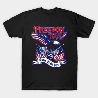 Patriotic Eagle American 4th Of July 1776 Freedom Born Free T-Shirt